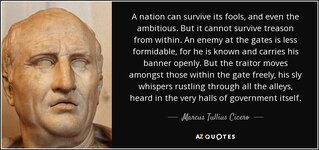 quote-a-nation-can-survive-its-fools-and-even-the-ambitious-but-it-cannot-survive-treason-marc...jpg