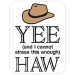 diecut-whi-lg-t-yee-and-i-cannot-stress-this-enough-haw.jpg