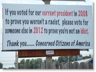 voting-for-obama-prove-youre-not-an-idiot-sign-2011.jpg