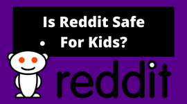 Is-Reddit-Safe-For-Kids_.png