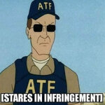 ATF_Memes_-_Stares_in_Infringement__15314.jpg