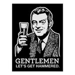 gentlemen_lets_get_hammered_poster-r1e1a60a730f64754a4ca4d3ef8450b07_wv4_8byvr_512.jpg