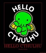 hello-cthulhu-cthulhu-demotivational-poster-1242092957.jpg