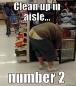 Clean-Up-In-Aisle-Number-2-Funny-Shart-Meme-Image[1].jpg