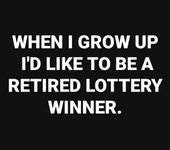 Retired-Lottery-Winner.gif