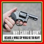 Why_carry_a_gun.jpg