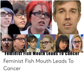 femifist-fish-mouth-teadsto-cancer-feminist-fish-mouth-leads-to-44931628.png