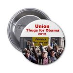 union_thugs_for_obama_pins-ra0fdf547ec794961826893d3041ed698_x7j3i_8byvr_512.jpg