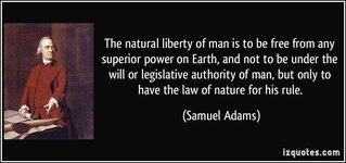 -of-man-is-to-be-free-from-any-superior-power-on-earth-and-not-to-be-under-the-samuel-adams-1155.jpg