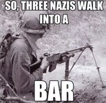 Nazis walk into a bar.JPG