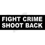 fight_crime_shoot_back_bumper_sticker_10_pk.jpg
