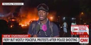 CNN panned for on-air graphic reading 'fiery but mostly peaceful protest'  in front of Kenosha fire | Fox News