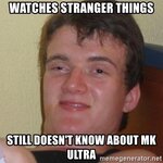 s-stranger-things-still-doesnt-know-about-mk-ultra.jpg
