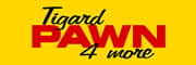 Tigard Pawn 4 More