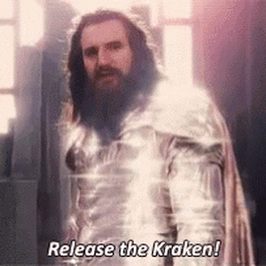 Release the Kraken.gif