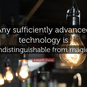 19664-Arthur-C-Clarke-Quote-Any-sufficiently-advanced-technology-is.jpg